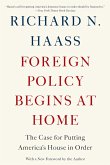 Foreign Policy Begins at Home (eBook, ePUB)