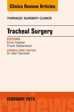 Cover Tracheal Surgery, An Issue of Thoracic Surgery Clinics (eBook, ePUB)