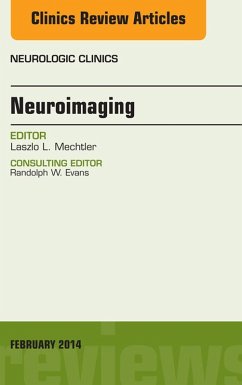 Neuroimaging, An Issue of Neurologic Clinics (eBook, ePUB) - Mechtler, Laszlo