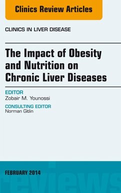 Cover The Impact of Obesity and Nutrition on Chronic Liver Diseases, An Issue of Clinics in Liver Disease (eBook, ePUB)