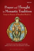 Prayer and Thought in Monastic Tradition (eBook, PDF)