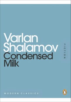 Condensed Milk (eBook, ePUB) - Shalamov, Varlam