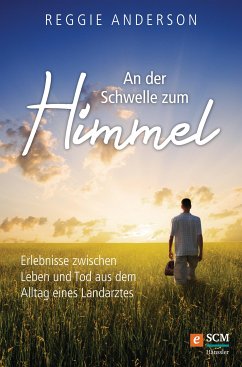 An der Schwelle zum Himmel (eBook, ePUB) - Anderson, Reggie