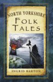 North Yorkshire Folk Tales (eBook, ePUB)