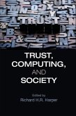 Trust, Computing, and Society (eBook, PDF)