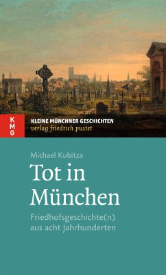 Tot in München (eBook, ePUB) - Kubitza, Michael