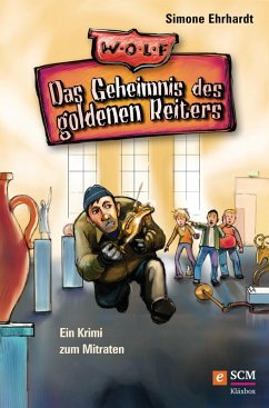 Das Geheimnis des goldenen Reiters (eBook, ePUB) - Ehrhardt, Simone