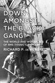Down Amongst the Black Gang (eBook, ePUB)