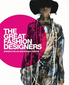 The Great Fashion Designers (eBook, PDF) - Polan, Brenda; Tredre, Roger