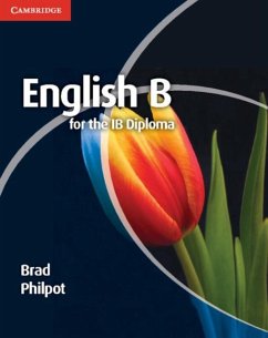 English B for the IB Diploma (eBook, PDF) - Philpot, Brad