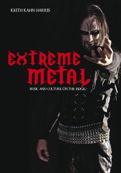 Extreme Metal (eBook, PDF) - Kahn-Harris, Keith