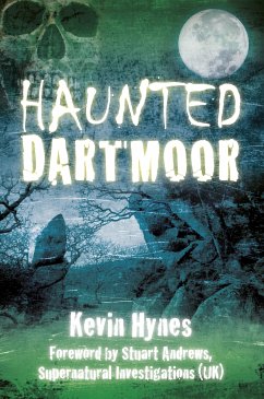 Haunted Dartmoor (eBook, ePUB) - Hynes, Kevin