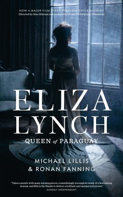 Eliza Lynch (eBook, ePUB) - Lillis, Michael; Fanning, Ronan