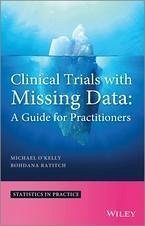 Clinical Trials with Missing Data (eBook, PDF) - O'Kelly, Michael; Ratitch, Bohdana