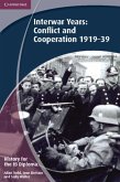 History for the IB Diploma: Interwar Years: Conflict and Cooperation 1919-39 (eBook, PDF)