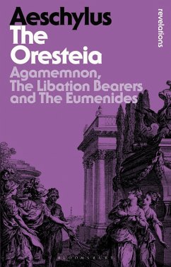 The Oresteia (eBook, PDF) - Aeschylus