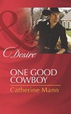 One Good Cowboy (eBook, ePUB)