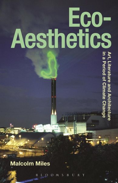 Eco-Aesthetics (eBook, ePUB) Eco-Aesthetics (eBook, ePUB)