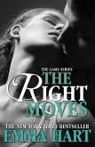 The Right Moves (The Game, #3) (eBook, ePUB)