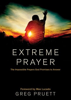 Extreme Prayer (eBook, ePUB) - Pruett, Greg