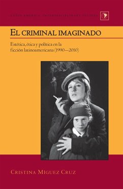 El criminal imaginado (eBook, PDF) - Miguez Cruz, Cristina