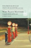 Why Place Matters (eBook, ePUB)