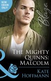 The Mighty Quinns: Malcolm (Mills & Boon Blaze) (The Mighty Quinns, Book 24) (eBook, ePUB)