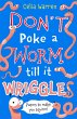 Don't Poke a Worm till it Wriggles... - Bild 1