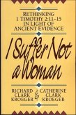 I Suffer Not a Woman (eBook, ePUB)
