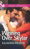 Winning Over Skylar (Mills & Boon Superromance) (Those Hollister Boys, Book 1) (eBook, ePUB)
