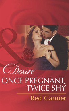 Once Pregnant, Twice Shy (eBook, ePUB) - Garnier, Red