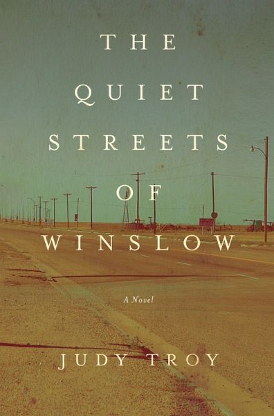 The Quiet Streets of Winslow (eBook, ePUB)