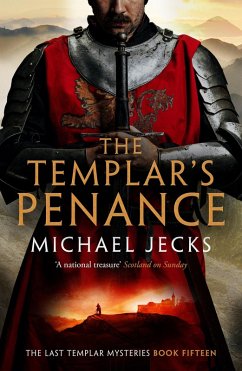 The Templar's Penance (Last Templar Mysteries 15) (eBook, ePUB) - Jecks, Michael