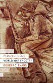 Perspectives on World War I Poetry (eBook, PDF) Perspectives on World War I Poetry (eBook, PDF)