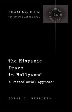 Hispanic Image in Hollywood (eBook, PDF) - Barrueto, Jorge