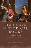 Reading the Historical Books (eBook, ePUB)