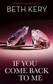 If You Come Back To Me (eBook, ePUB)