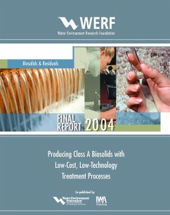 Cover Producing Class A Biosolids With Low-Cost, Low-Technology Treatment Processes (eBook, PDF)