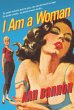 I Am A Woman (eBook, ePUB) - Bild 1