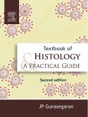 Textbook of Histology and Practical guide (eBook, ePUB)