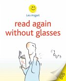 Read Again Without Glasses (eBook, ePUB)