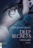 Hingabe / Deep Secrets Bd.3 (eBook, ePUB)