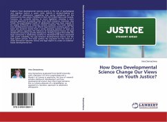 How Does Developmental Science Change Our Views on Youth Justice?