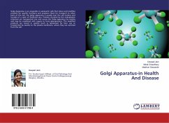 Golgi Apparatus-in Health And Disease - Jain, Deepali;Chaudhary, Minal;Gawande, Madhuri