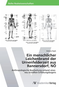 Ein menschlicher Leichenbrand der Urnenfelderzeit aus Rannersdorf, NÖ - Hajek, Simona