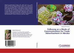 Folksong as a Mode of Communication for Trade Advertisement in Abraka