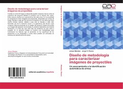 Diseño de metodología para caracterizar imágenes de proyectiles