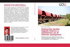 Sojización tardía, legado hídrico y asimetrías en el interior pampeano - Lapena, Jorge Ernesto