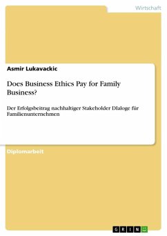 Does Business Ethics Pay for Family Business?