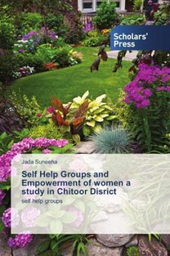 Self Help Groups and Empowerment of women a study in Chitoor Disrict - Suneeha, Jada